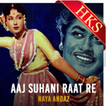 Aaj Suhani Raat Re - MP3 + VIDEO